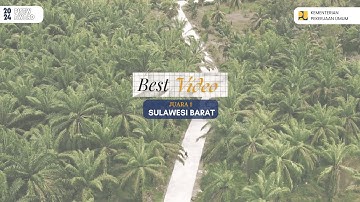 [PISEW AWARD] Sulawesi Barat, Juara 1 Kategori Best Video