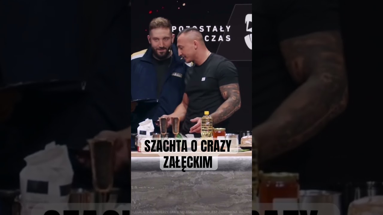 SZACHTA O CRAZY ZAŁĘCKIM💥 
