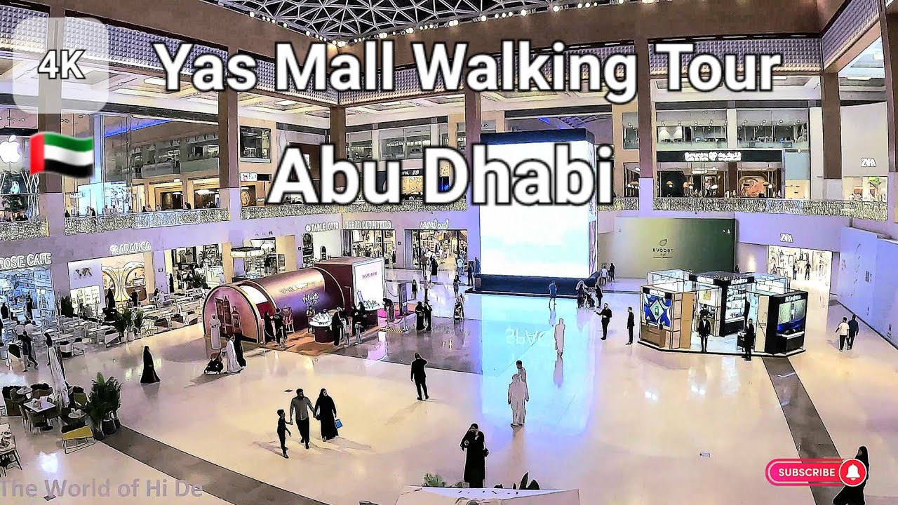 [4k] Yas Mall Walking Tour l Biggest Mall in Abu Dhabi ياس مول YouTube