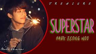 Superstar - Park Jeong Woo TREASURE | Lyrics