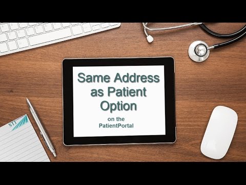 PatientPortal:  Same Address as Patient Option