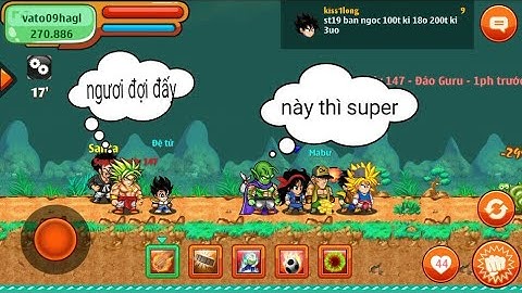 Ngọc Rồng Online | Đang rảnh Đi phá Super Và cái kết bị chửi SML !!!