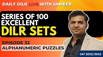 Daily DILR Live With Sameer for CAT || Episode 32 : Alphanumeric Puzzles