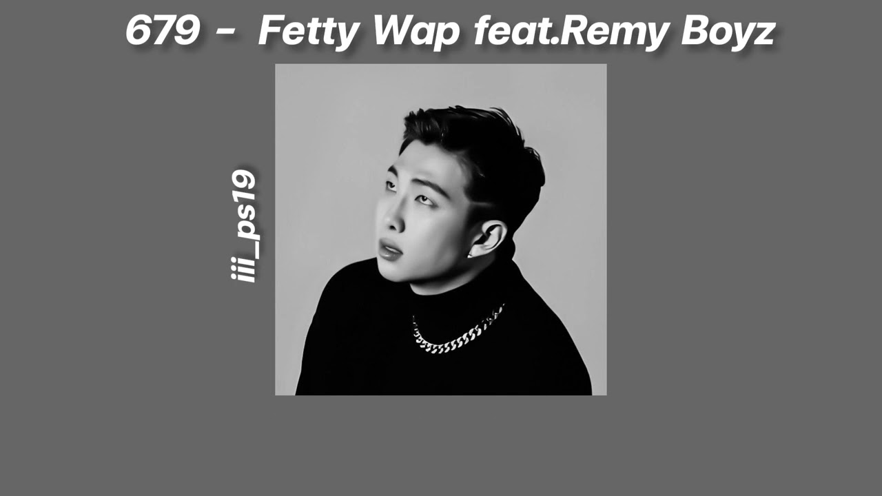 [Thai sub] 679 -  Fetty Wap feat.Remy Boyz by iii_ps19