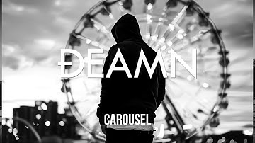 DEAMN - Carousel (Audio)