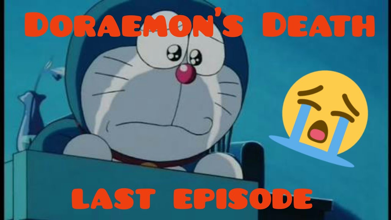  Doraemon last episode  in Hindi Very Emotional YouTube