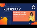 Pasarelas de pago para Ecommerce // Cómo funciona Kueski Pay 2020