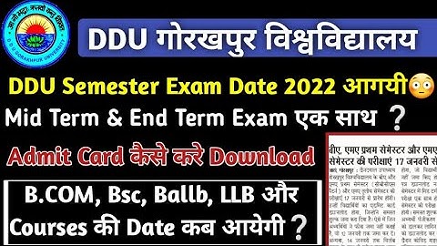 DDU | Semester exam 2022 | Admit Card कैसे Download करे | Time Table कब आयेगा | Gorakhpur University