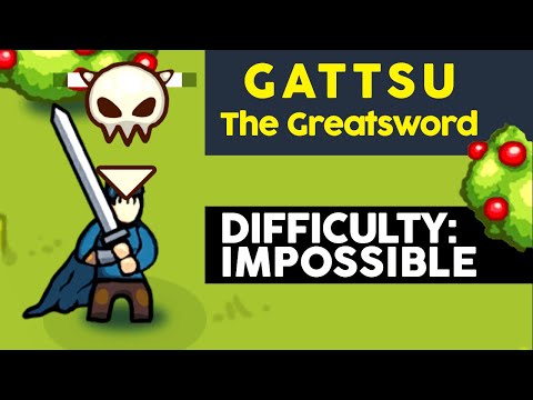 Gattsu the Greatsword - Circle Empires Rivals (Impossible Difficulty)