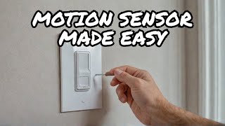 Easy DIY Installation: Motion Sensor Light Switch