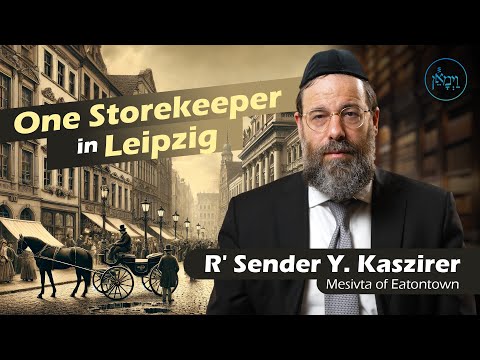 Vayimaen (וימאן) R' Sender Y. Kaszirer - One Storekeeper in Leipzig