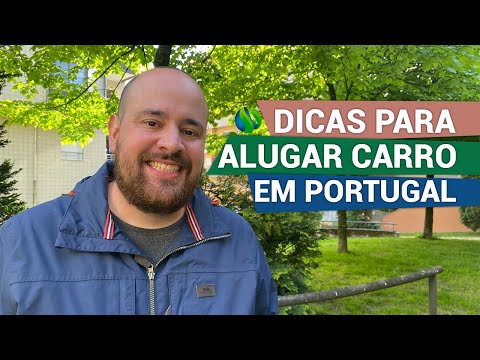 Não alugue um carro em Portugal sem ver essas dicas!