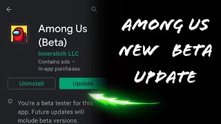 Among us beta update version download screenshot 2