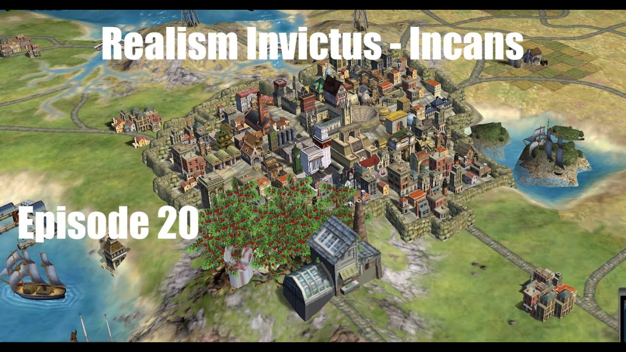 Let's Play Civ4 Realism Invictus - Incans Episode 20