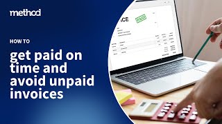 How to get paid on time and avoid unpaid invoices