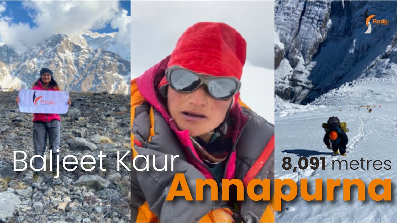 Mountaineer Baljeet Kaur CONQUER “Annapurna”    I   Rodic Consultants Pvt Ltd.