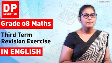 Third Term Revision Exercise | Maths Session for Grade 08