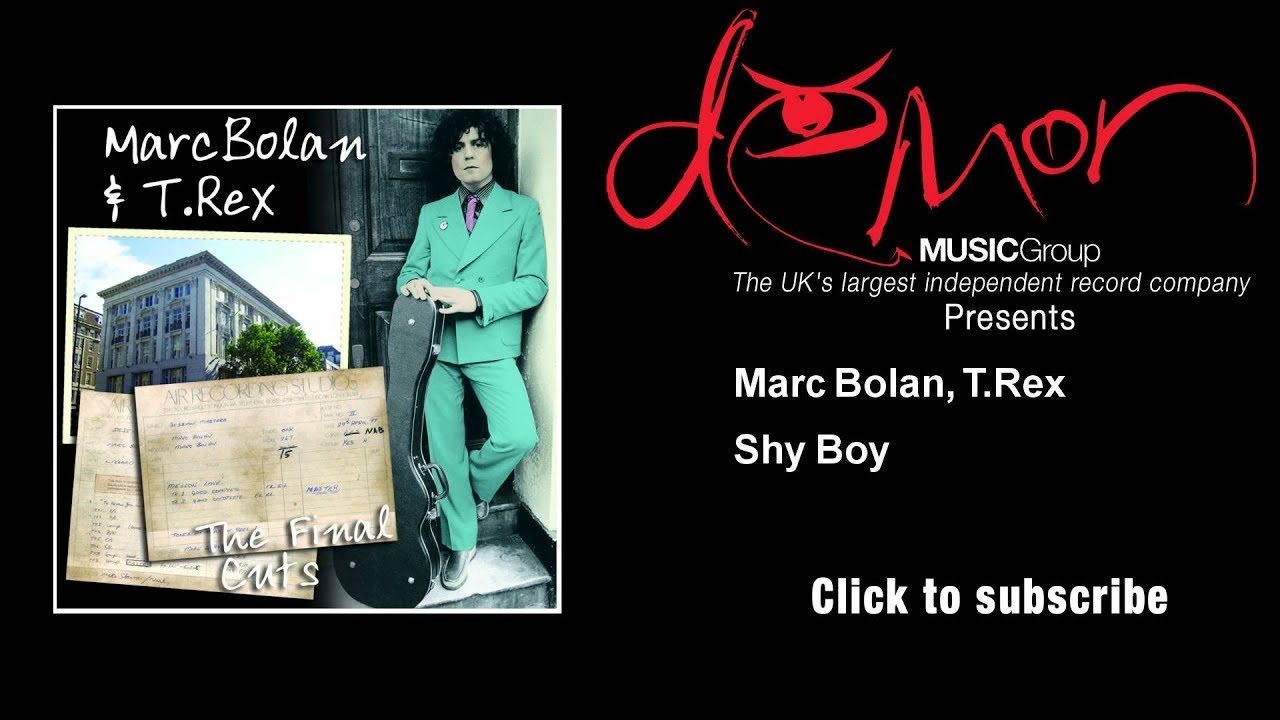 Marc Bolan, T. Rex - Shy Boy