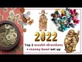 2022 top 2 lucky wealth directions, setting up a money bowl (prosperity bowl)