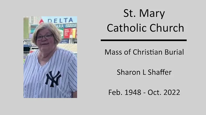 Mass of Christian Burial for Sharon L Shaffer