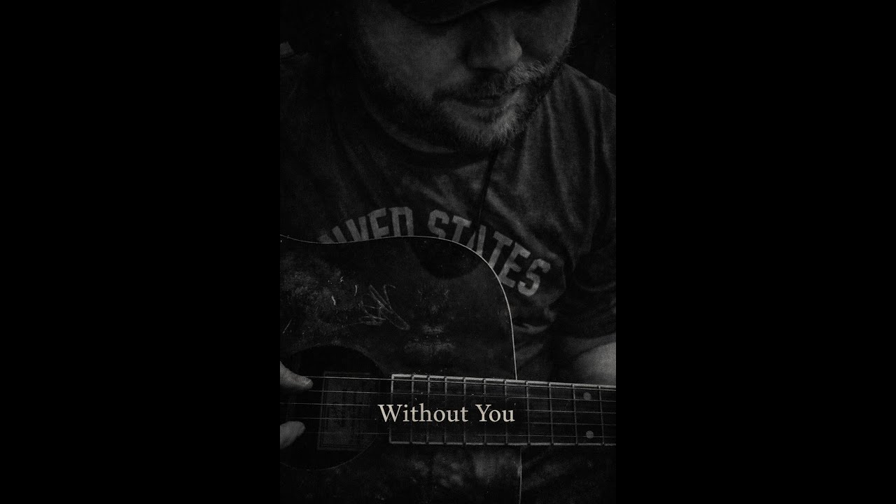 Without You