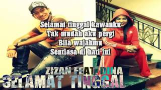 zizan feat dina - selamat tinggal