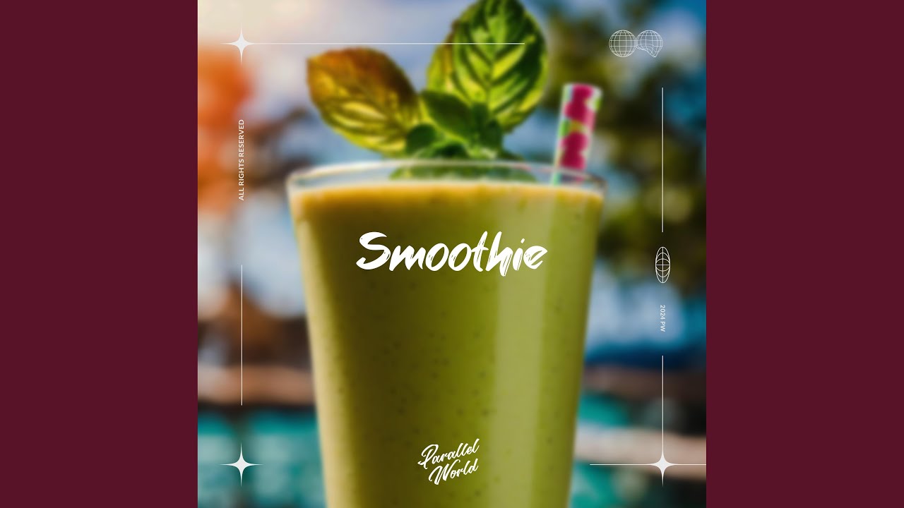Watch Smoothie on YouTube Watch Smoothie on YouTube