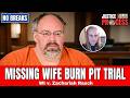 NO BREAKS EDITION: Missing Wife Burn Pit Trial — WI v. Zachariah Rasch — Day 5
