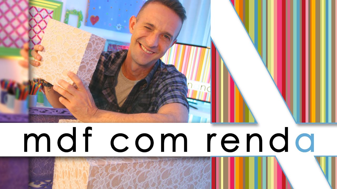 “REVESTIMENTO DE MDF COM RENDA”