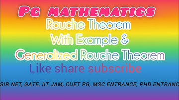 Rouche Theorem with example & Generalized Rouche Theorem by Pooja Gupta #complexmaths #gate2025