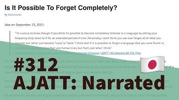 Is It Possible To Forget Completely? - AJATT: Narrated #312