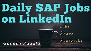 Daily SAP Jobs on LinkedIn || SAP Openings Page || SAP Market || SAP S4 HANA || SAP Latest Jobs