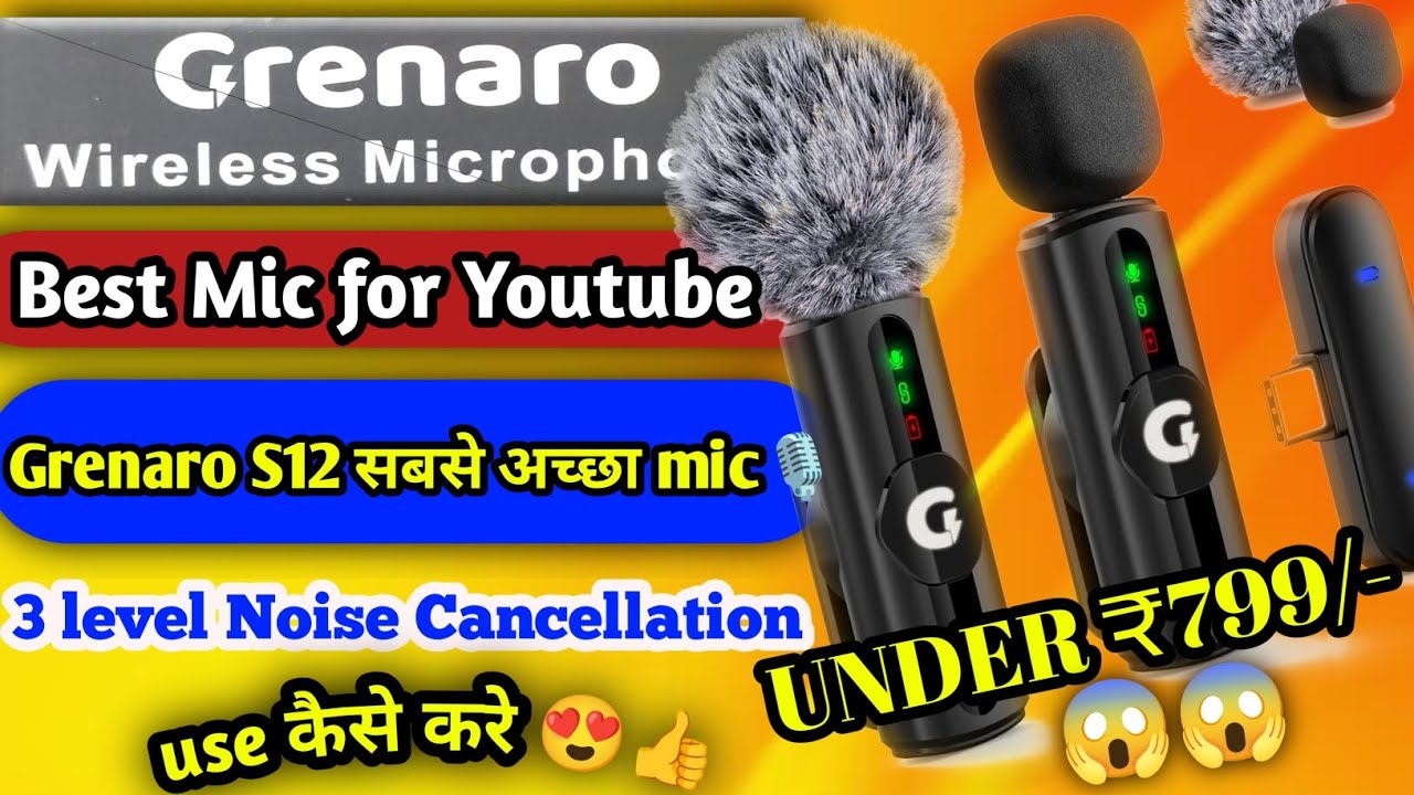 Best Wireless Mic For Youtube Under ₹799 | सबसे सस्ता mic | Grenaro Mic | Best Mic Grenaro