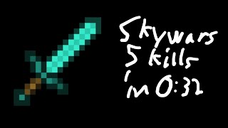 [fwr] skywars 5 kills 0:32 speedrun (ft. hacker)
