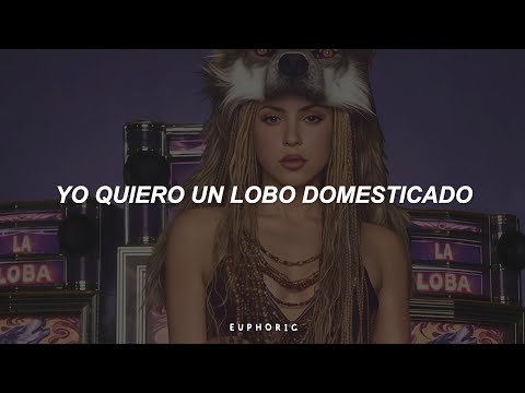 Shakira - Loba (Letra/Lyrics)