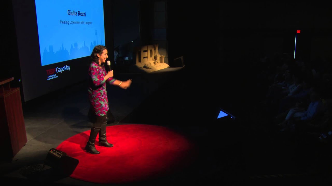 Healing loneliness with laughter | Giulia Rozzi | TEDxCapeMay