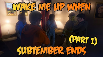 Steven Hayes - Wake Me Up When Subtember Ends Pt. 1 | NoPixel 3.0 WL | 9.30.2021