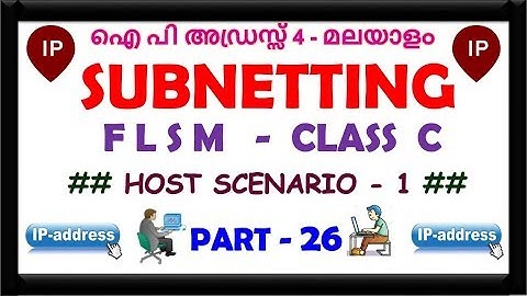 SUBNETTING - FLSM - CLASS  C ( HOST SCENARIO - 1 ) - PART - 26