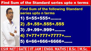 Find Sum of series  n terms 5+55+555+...... | find sum of n term of the series 6+66+666+6666+.....