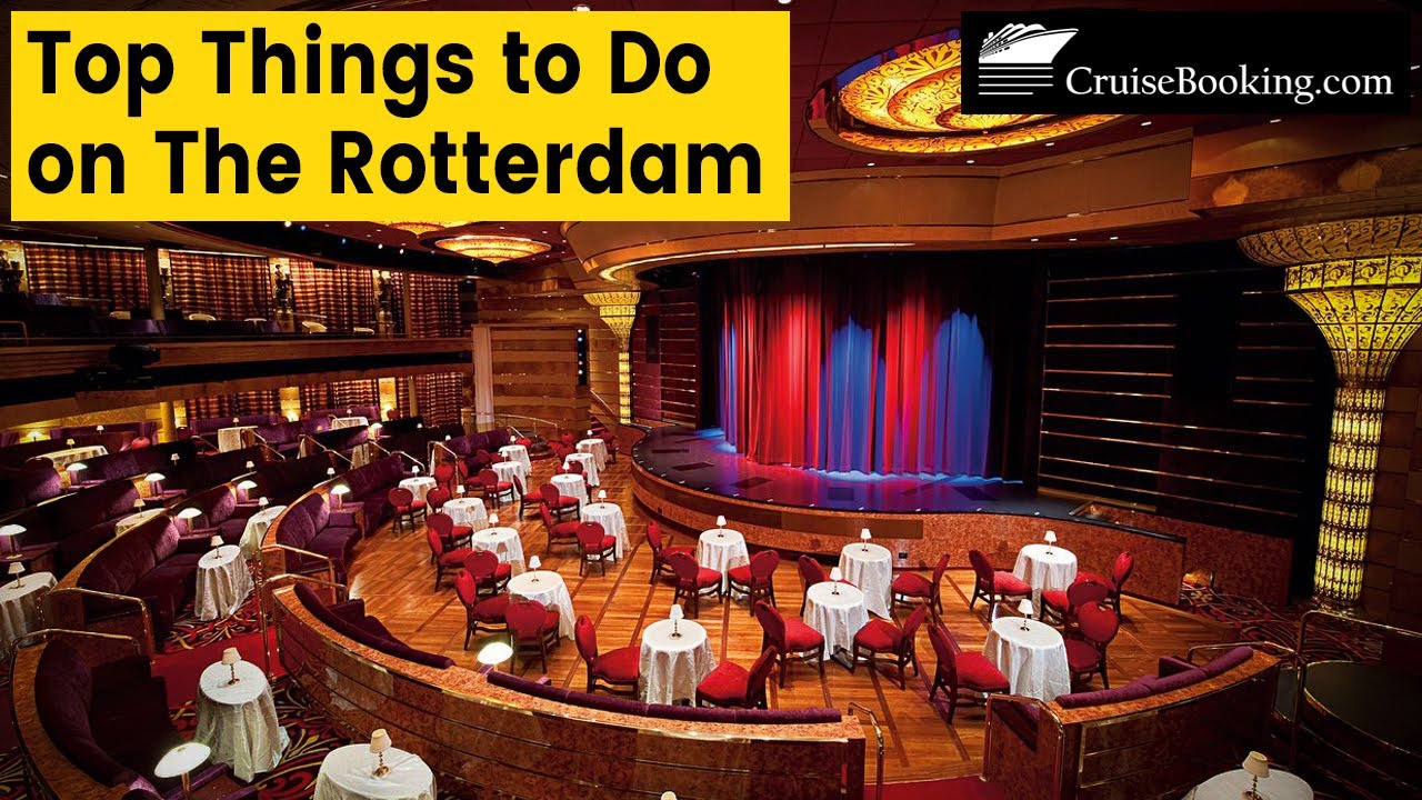 Top Things to Do on The Rotterdam | CruiseBooking.com