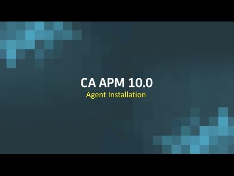 CA APM 10.0: Agent Installation