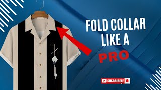 HOW TO FOLD A VINTAGE COLLAR PROPERLY /Camp Collar.