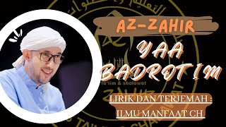 sholawat az zahir ya badrotim lirik arti terjemah