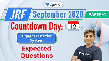 08:00 AM - JRF UGC NET Paper 1 | Higher Education System by Shiv Meena | Expected Questions