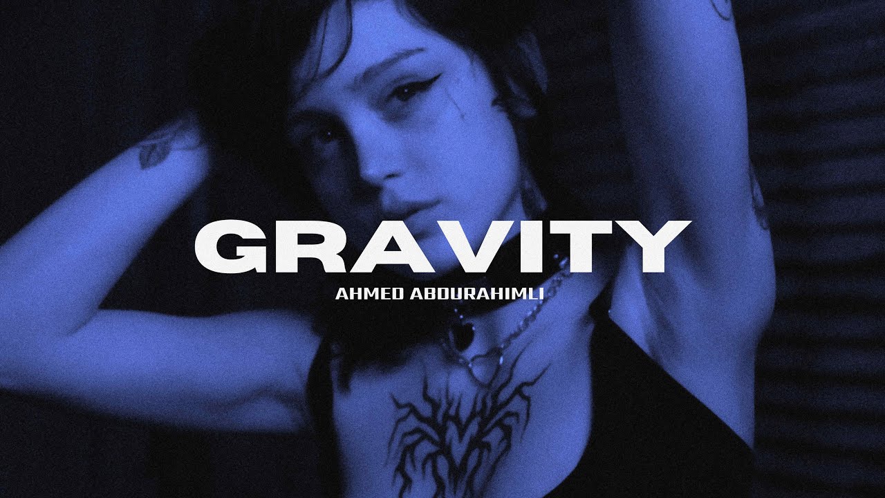 Ahmed Abdurahimli - Gravity bekijken op YouTube Ahmed Abdurahimli - Gravity bekijken op YouTube