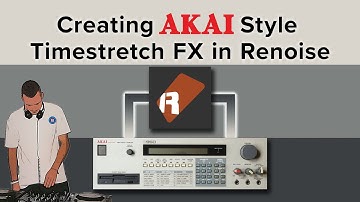 Akai Style Timestretch FX In Renoise
