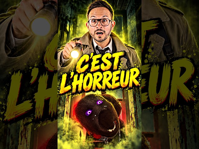 C'EST L'HORREUR 😮