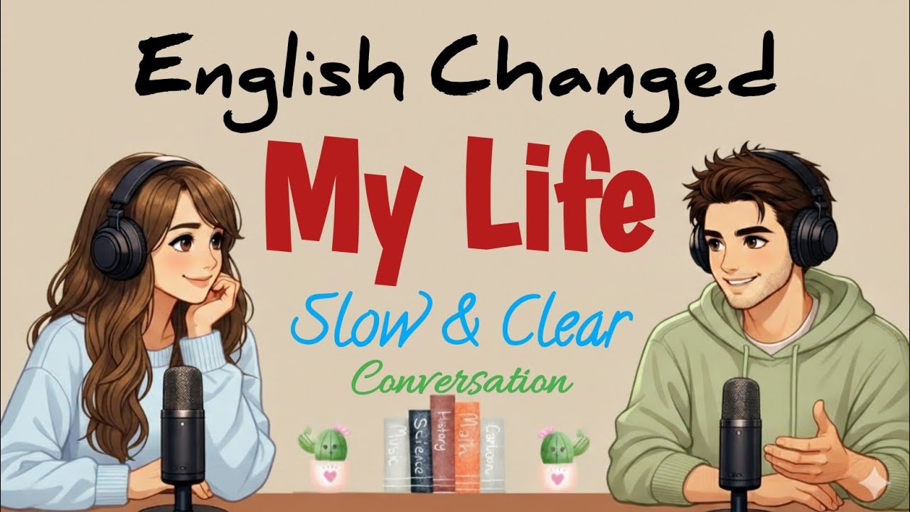 How Learning English Changed My Life | English Listening Practice