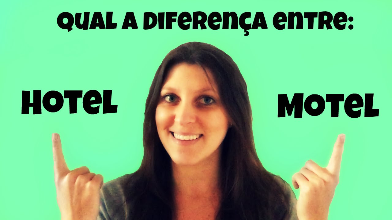 Diferença Entre Motel E Hotel Diferença Entre Motel E Hotel