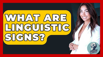 What Are Linguistic Signs? - Philosophy Beyond